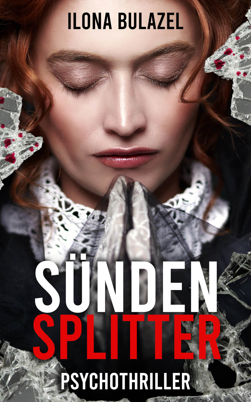 Ilona Bulazel - Sündensplitter