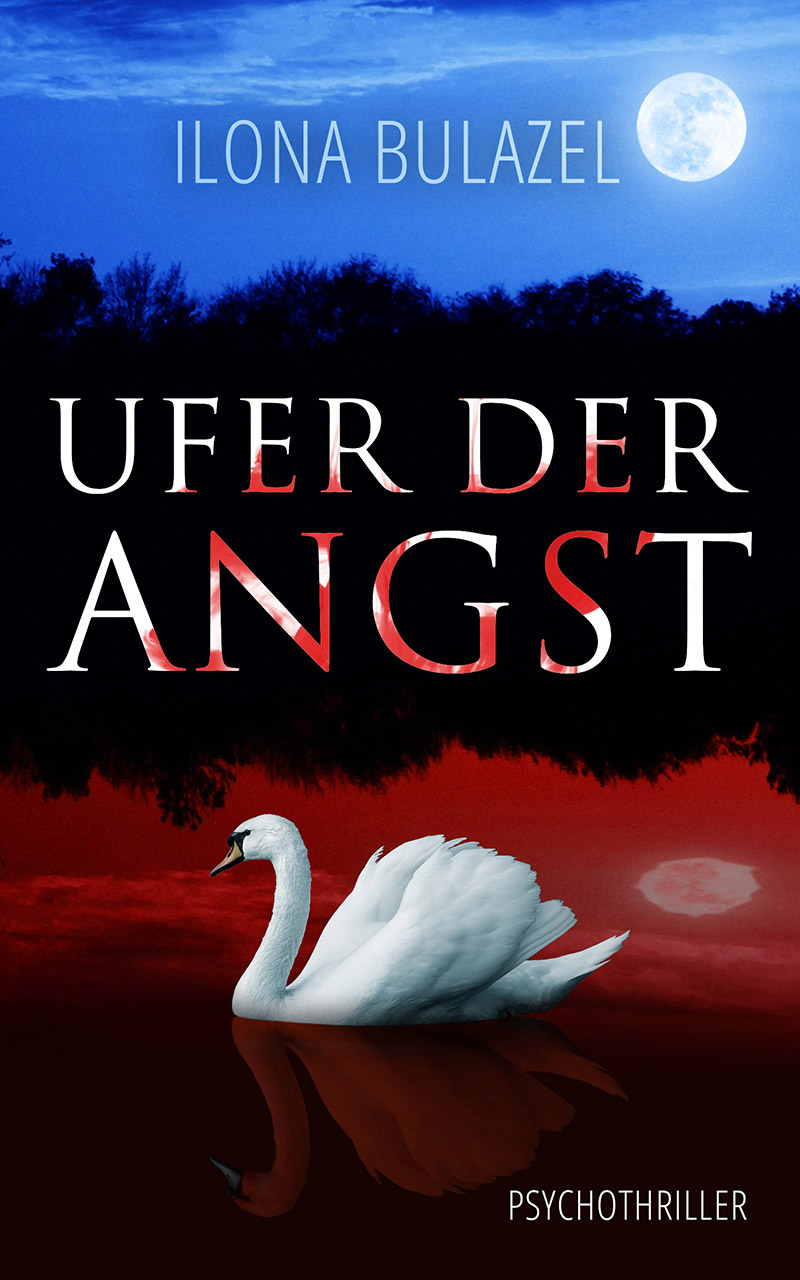 Ilona Bulazel - Ufer der Angst